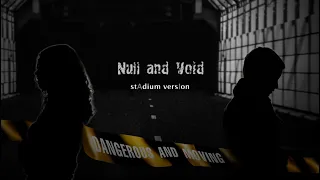 Null & Void (Stadium Arrangement Remix) - t.A.T.u. [AUDIO]