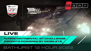 Part 2 | Bathurst 12hrs | Mobileye GT World Challenge IGTC E-Sports 2022