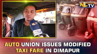 DIMAPUR AUTO UNION ISSUES MODIFIED TAXI FARE