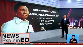 NEWS ExplainED: Bakit idineklara ang Martial Law?