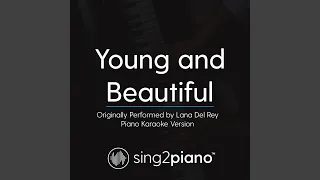 Young and Beautiful (Originally Performed By Lana Del Rey)