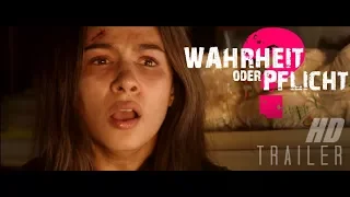 Wahrheit oder Pflicht   Trailer German Deutsch (2018)