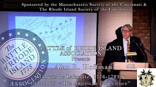 Battle of Rhode Island Association Lecture Series continues with Alan Hoffman on Lafayette.