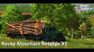 FARMING IN THE WOODS! | FS22 Timelapse | Rocky Mountain Reserve | EP1