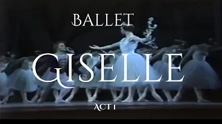 GISELLE - ACT 1 ballet with Mikhail Baryshnikov & Natalia Makarova by American Ballet Theatre, 1977