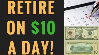 How to Become Rich | Retire on $10 a day