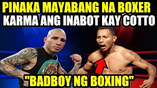 PINAKA MAYABANG NA BOXER KARMA ANG INABOT KAY COTTO