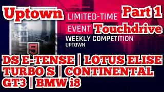 Asphalt 9 [Touchdrive] Weekly Competition | UPTOWN | Part 1