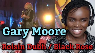 First Time Hearing Gary Moore - Roisin Dubh / Black Rose