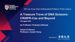 Professor Virginijus Siksnys: A Treasure Trove of DNA Scissors: CRISPR-Cas and Beyond