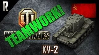 ► World of Tanks - Teamwork: KV-2 [13 kills, 3791 dmg]