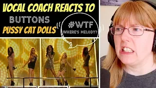 Vocal Coach Reacts to Pussycat Dolls 'Buttons' LIVE #whatwentwrong - Where is Melody?