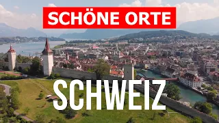 Schweiz Reise | Städte, Natur, Alpen, Seen, Landschaft, Kantone | Video 4k | Schweiz von oben