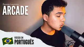 Duncan Laurence - Arcade (Versão em Português)