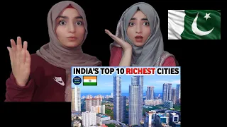 INDIA TOP 10 RICHEST CITIES || PAKISTANI REACTION || SISTROLOGY REACTIONS