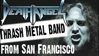 Death Angel - Thrash Metal band from San Francisco / Обзор от DPrize