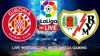 🔴Live🔴GIRONA VS RAYO VALLECANO- LA LIGA 23/24🔴Live🔴LIVE SCORES & FULL COMMENTARY