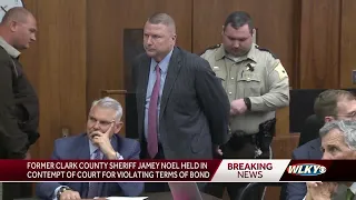 Judge sends ex-Clark County Sheriff Jamey Noel back to jail