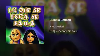 Los Chavos JG - Cumbia Batman