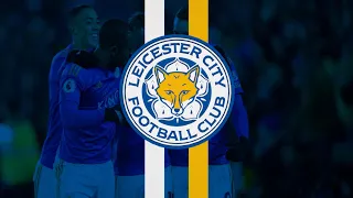 Leicester City 20-21 Goal Song