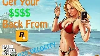 GTA 5 Online: How to Get Your Money Back from Rockstar after Removal!!