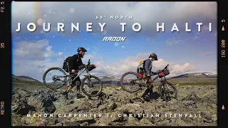 Journey to Halti - Lapland bikepacking to the highest point in Finland