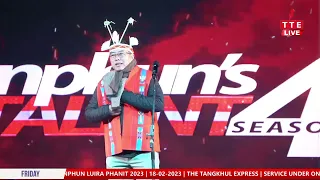 HUNPHUN'S GOT TALENT | SEASON-4 | HUNPHUN LUIRA 2023 |