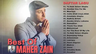 THE BEST OF MAHER ZAIN FULL ALBUM TERBARU 2022 - Lagu Pilihan Terbaik Maher Zain Paling Terpopuler
