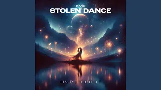 Stolen Dance (Hypertechno Mix)
