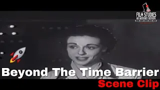 Beyond the Time Barrier (1960) Scene Clip #2 - Breaking the Time Barrier - Film Studies Qtly Review