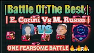 Battle Of The Best | M.Russo Vs E. CORINI Manager Battle | Who Is The Best ?