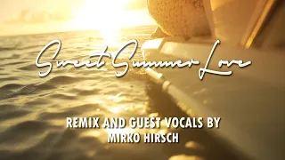 Steve Burbon Project feat. Tom Garrow & Mirko Hirsch - Sweet Summer Love - New Gen Italo Disco