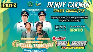 Live PERSIAPAN KONSER DENNY CAKNAN FT CHARLY MPP SIDOARJO 2023 Part 2