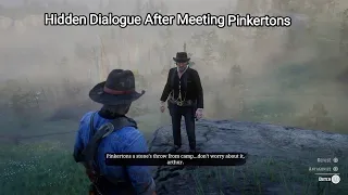 Rare Hidden Dialogue If Arthur Antagonize Dutch After Meeting The Pinkertons - RDR2