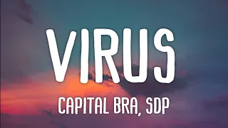 Capital Bra ft. SDP - Virus (Lyrics)