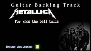 Metallica - For whom the bell tolls (Guitar Backing Track) w/Vocals