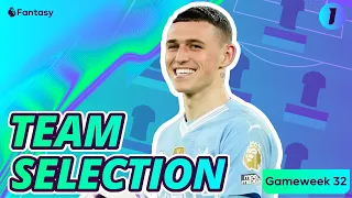 🚨 FPL TEAM SELECTION GW 32 | TOP 25K! Fantasy Premier League Tips 2023/24