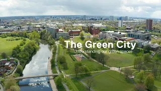 The Green City: Understanding our Green Spaces