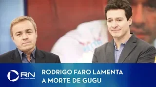 Rodrigo Faro lamenta a morte de Gugu Liberato