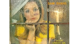 Sam Evans - Goodbye girl
