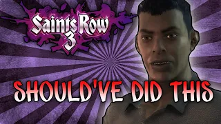 How Saints Row 3 Should've Went