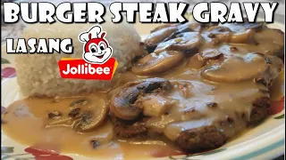 Burger Steak with Mushroom Gravy Recipe lasang Jollibee
