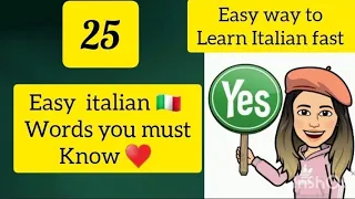 25 EASY ITALIAN WORDS FOR BEGINNERS IN ITALIAN LEARN ITALIAN IN THE MOST FUN WAY