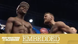Mayweather vs McGregor Embedded: Vlog Series - Episode 6