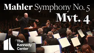 Mahler - Symphony No. 5, Mvt 4 | National Symphony Orchestra (excerpt)
