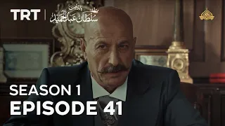 Payitaht Sultan Abdulhamid | Season 1 | Episode 41