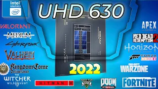 Intel UHD 630 in 30 Games    | 2022