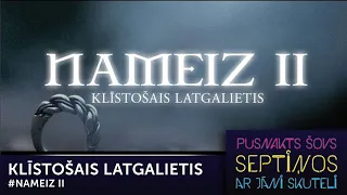 Klīstošais Latgalietis #NAMEIZ II | Pusnakts šovs septiņos | 05E30