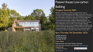 CPC December 23 - Passive House: Low-carbon Building, Maragret Reynolds, RIBA
