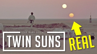 Star Wars SCIENCE - Twin Suns of Tatooine